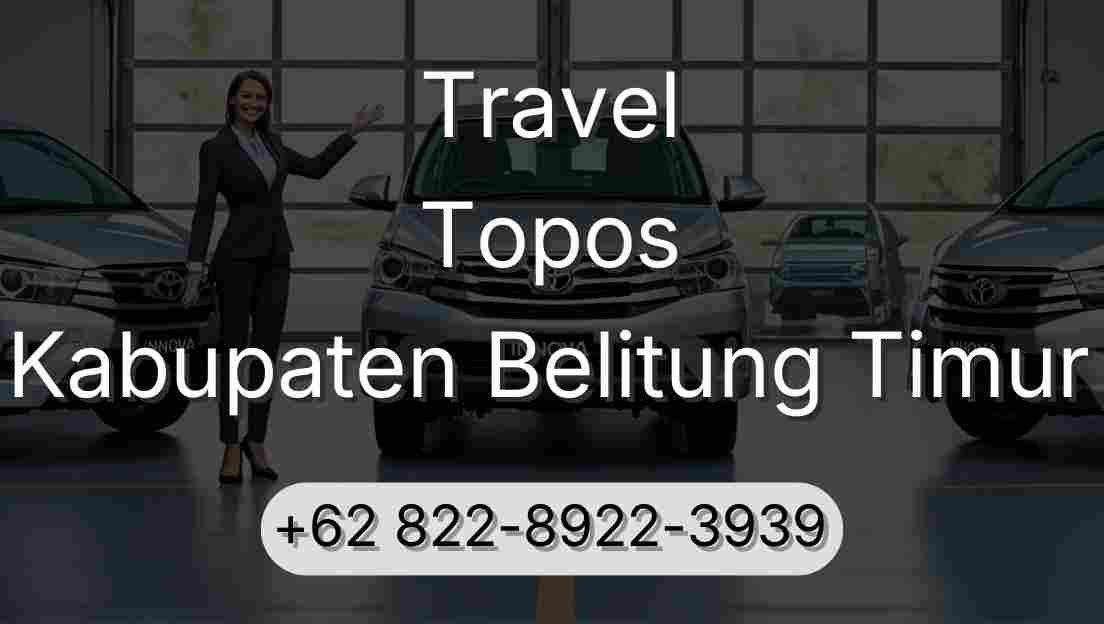 Travel Topos Kabupaten Belitung Timur