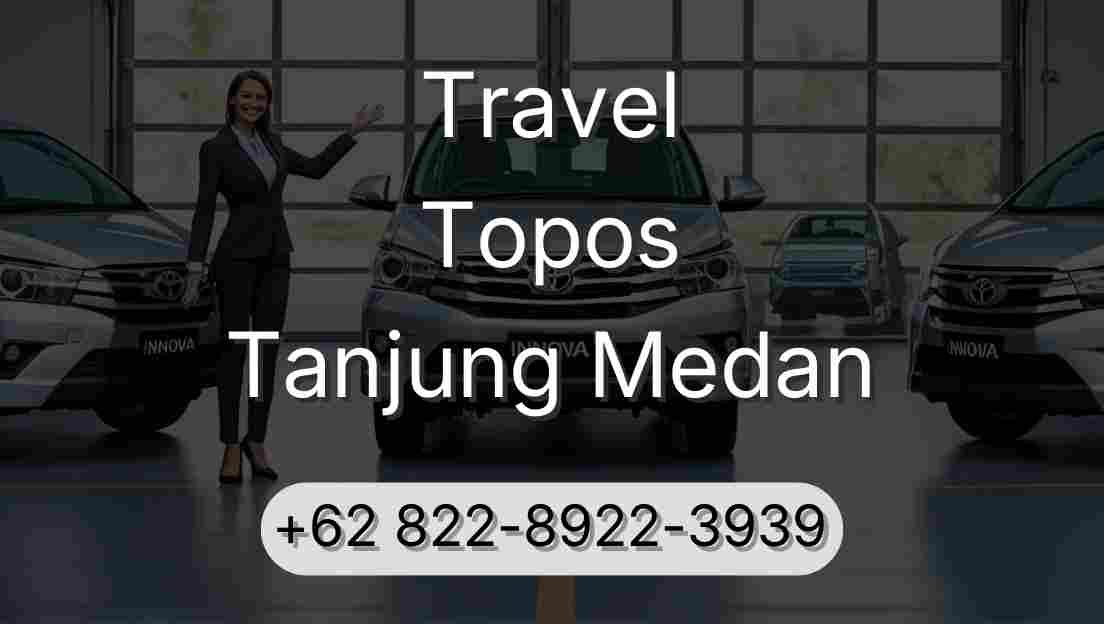 Travel Topos Tanjung Medan