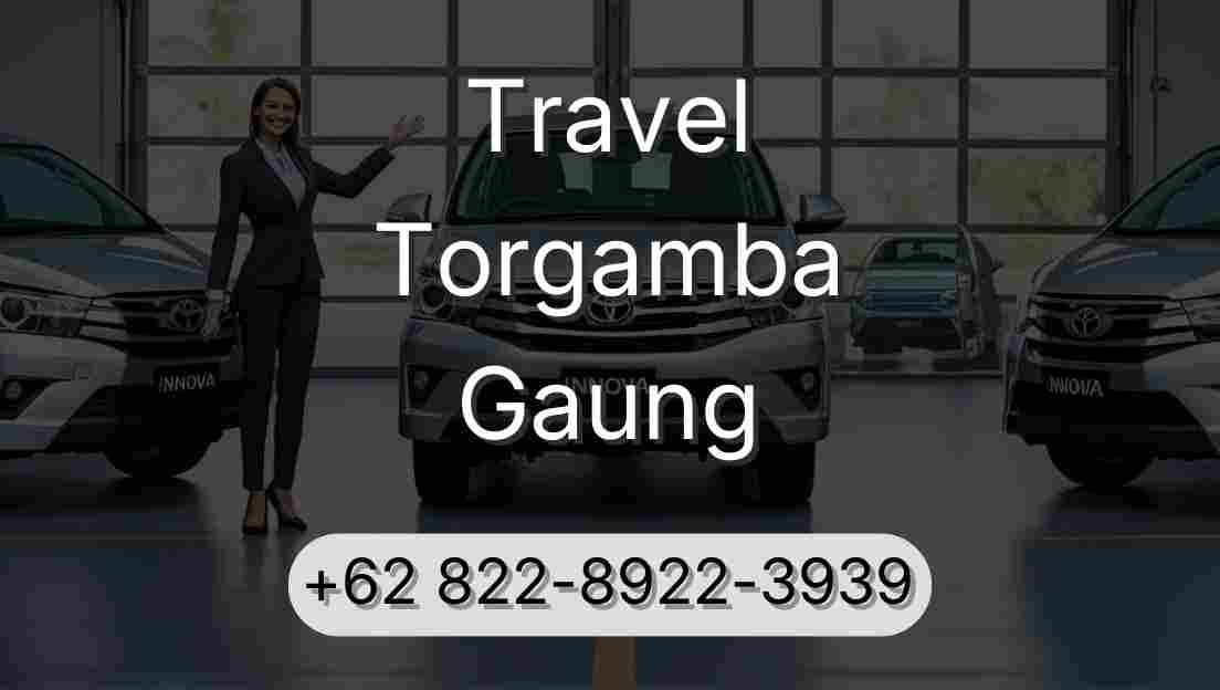 Travel Torgamba Gaung