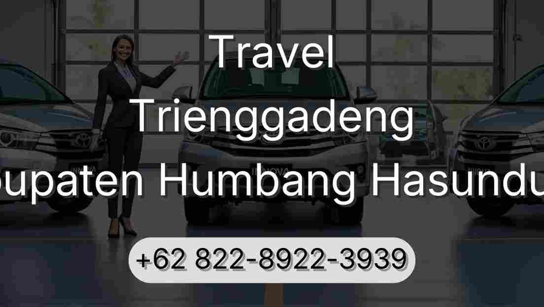 Travel Trienggadeng Kabupaten Humbang Hasundutan