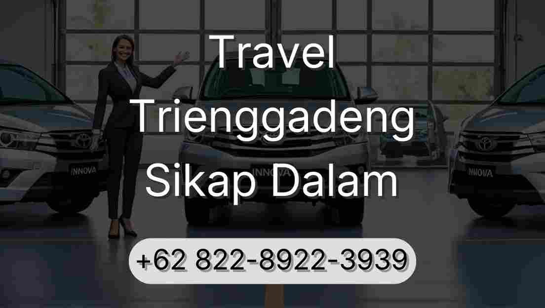 Travel Trienggadeng Sikap Dalam