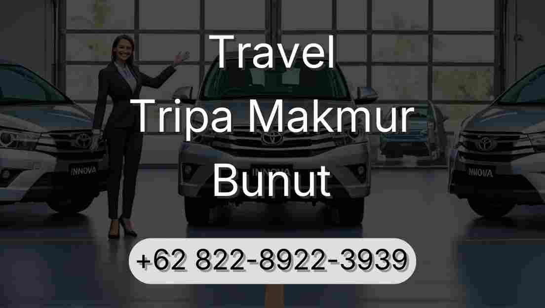 Travel Tripa Makmur Bunut