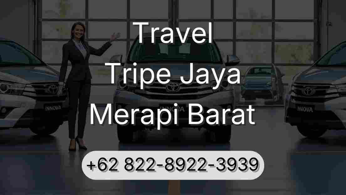 Travel Tripe Jaya Merapi Barat