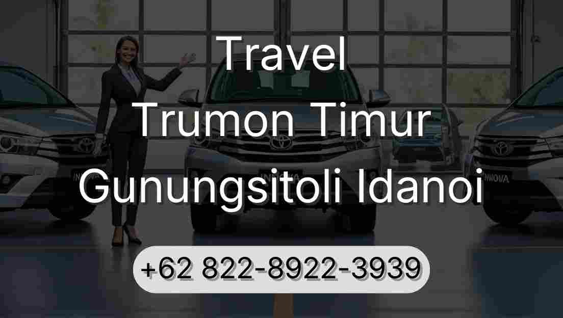 Travel Trumon Timur Gunungsitoli Idanoi
