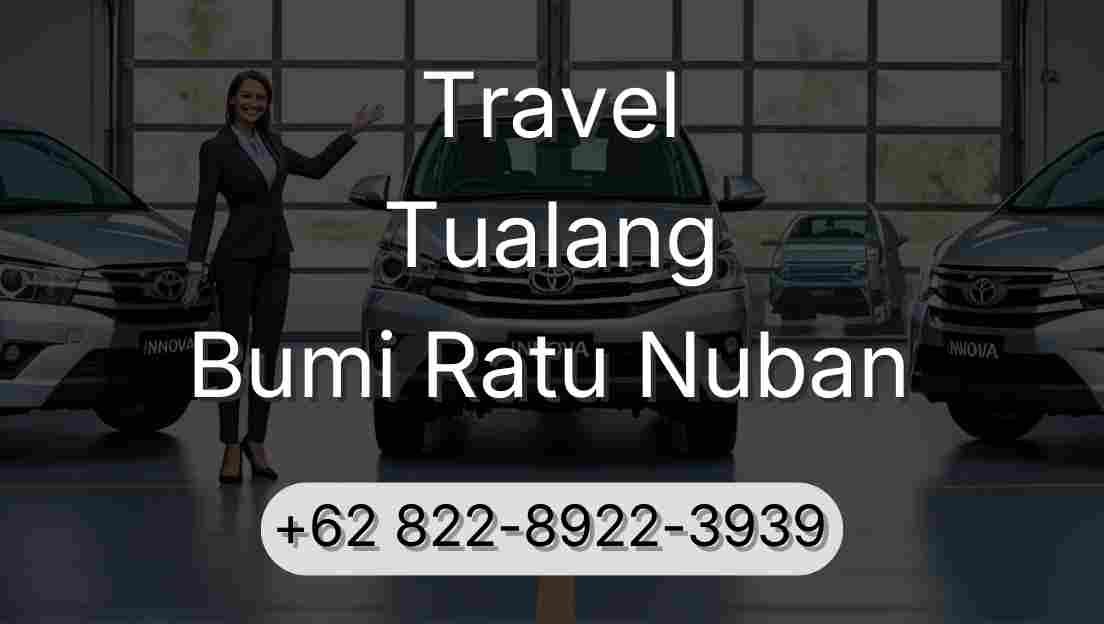 Travel Tualang Bumi Ratu Nuban