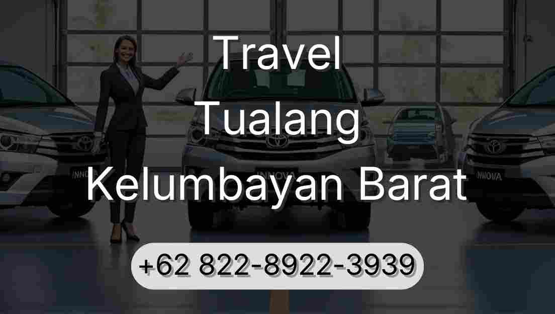 Travel Tualang Kelumbayan Barat