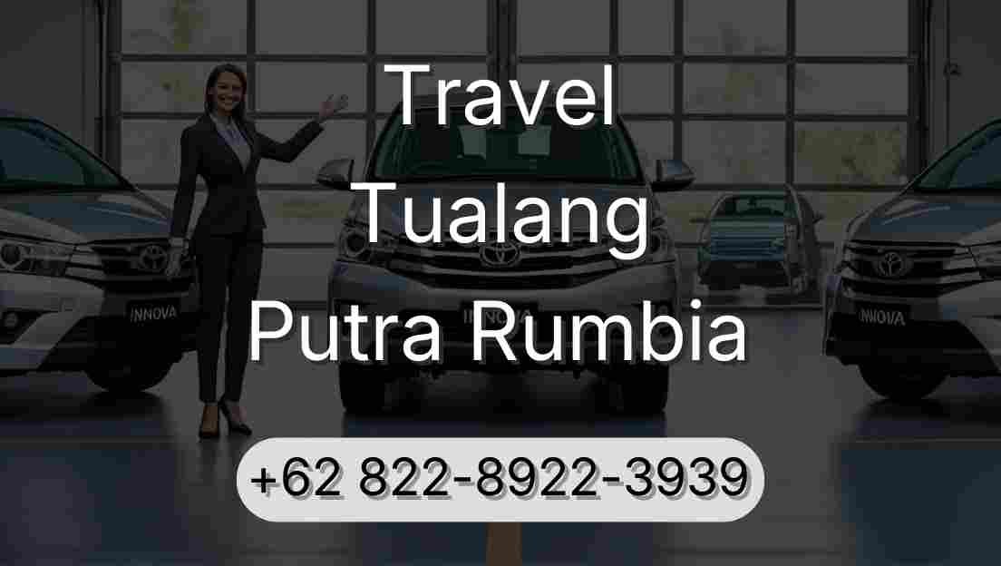 Travel Tualang Putra Rumbia