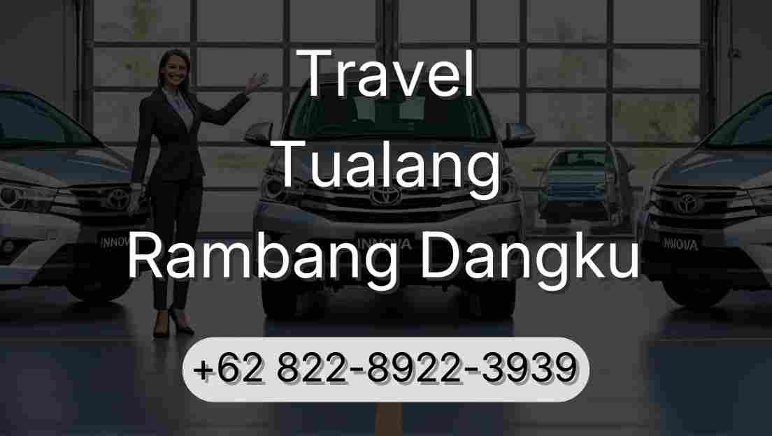 Travel Tualang Rambang Dangku