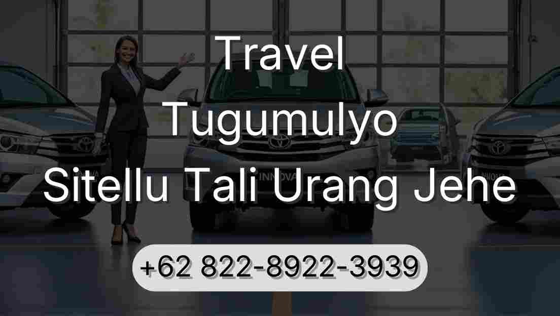 Travel Tugumulyo Sitellu Tali Urang Jehe