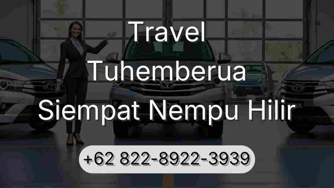 Travel Tuhemberua Siempat Nempu Hilir