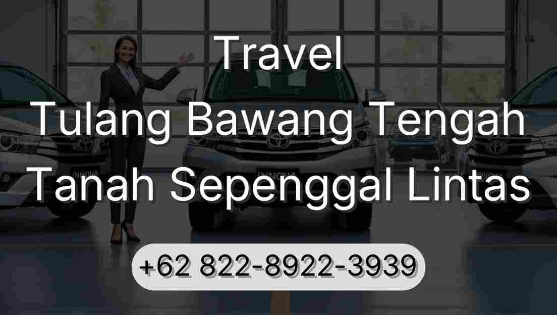 Travel Tulang Bawang Tengah Tanah Sepenggal Lintas