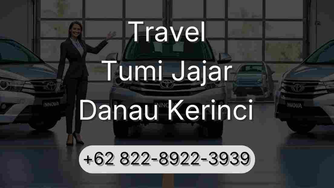 Travel Tumi Jajar Danau Kerinci