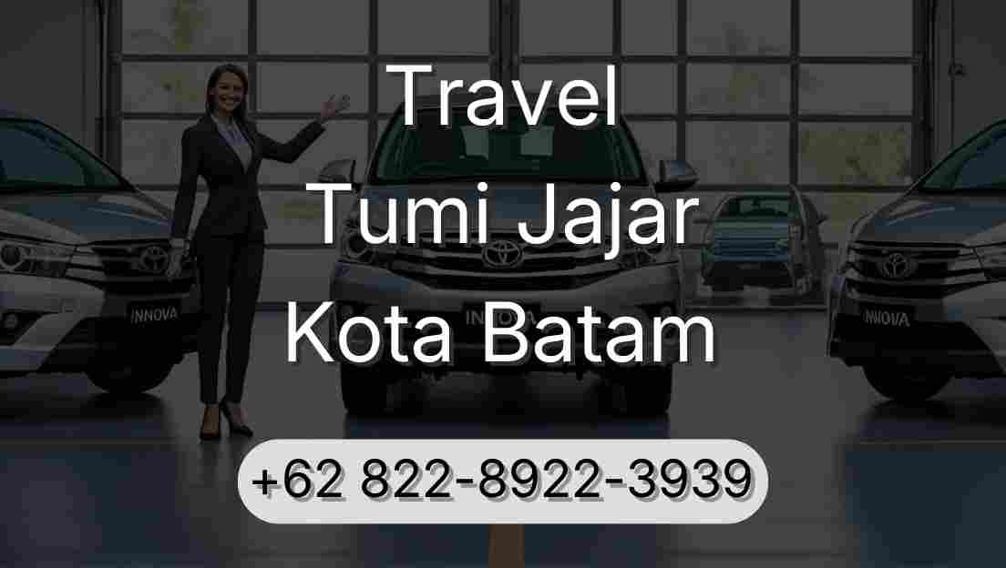 Travel Tumi Jajar Kota Batam