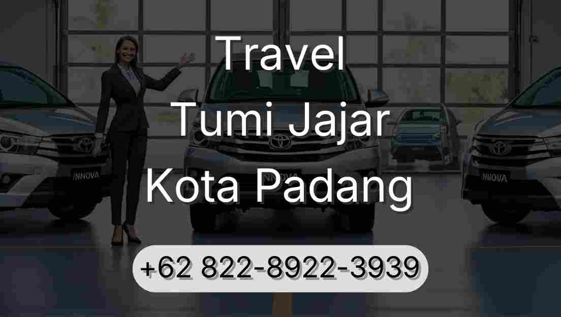 Travel Tumi Jajar Kota Padang