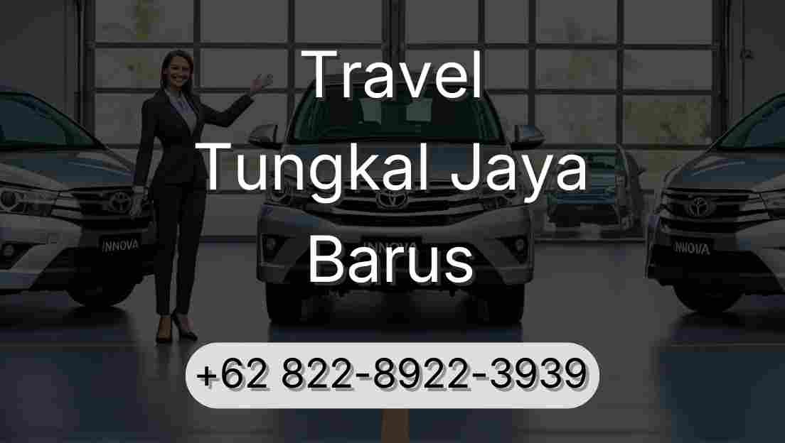 Travel Tungkal Jaya Barus