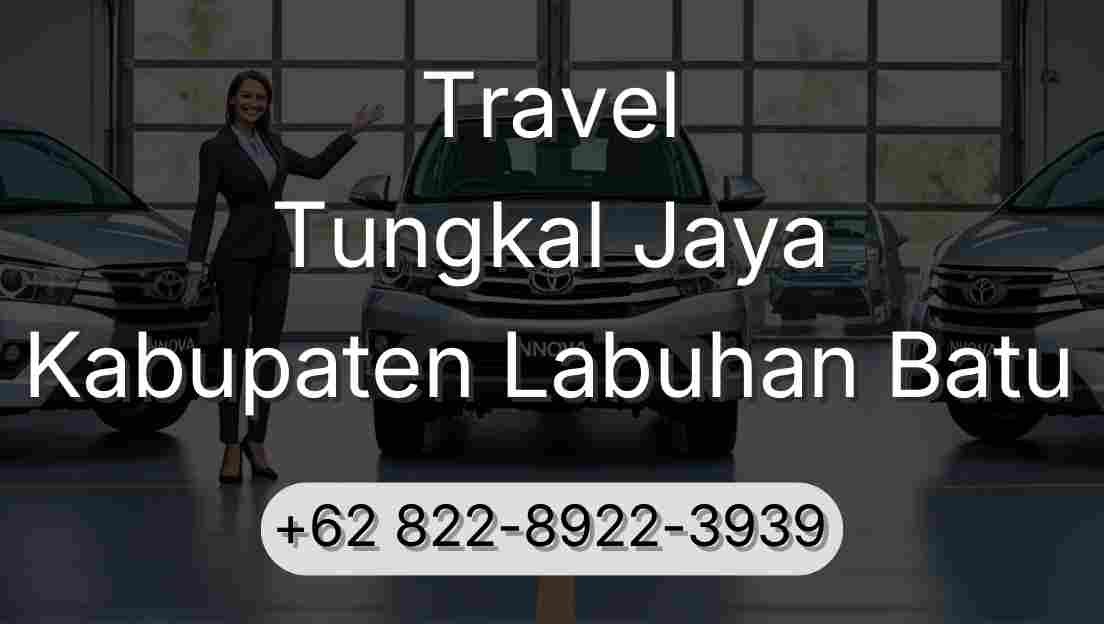 Travel Tungkal Jaya Kabupaten Labuhan Batu