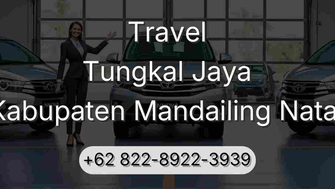 Travel Tungkal Jaya Kabupaten Mandailing Natal