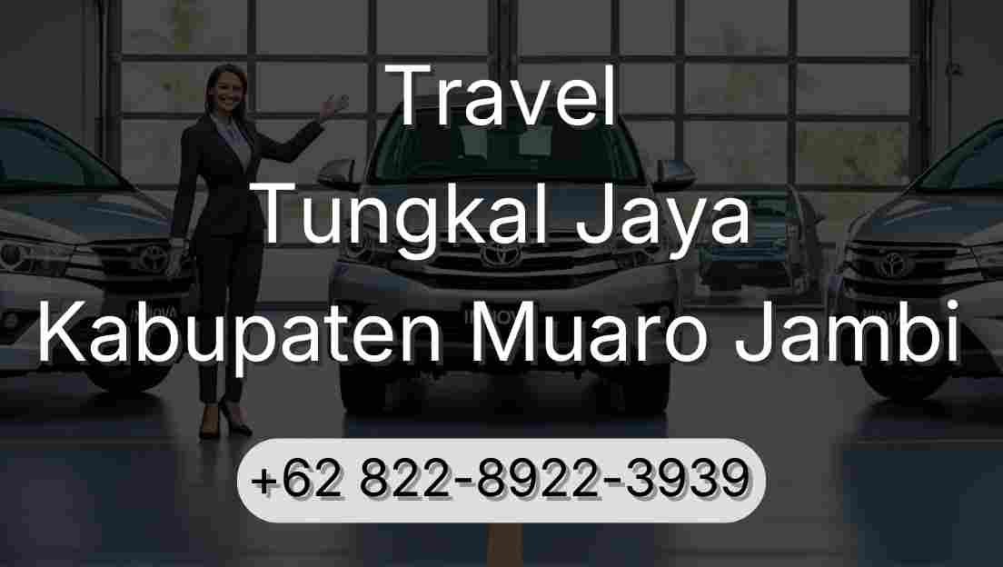 Travel Tungkal Jaya Kabupaten Muaro Jambi