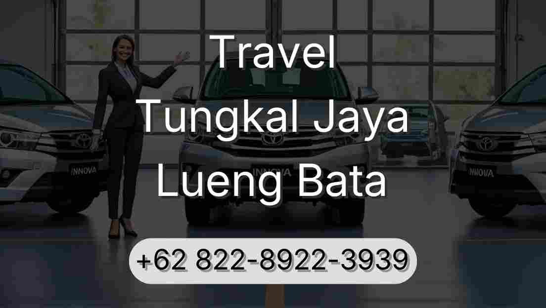 Travel Tungkal Jaya Lueng Bata