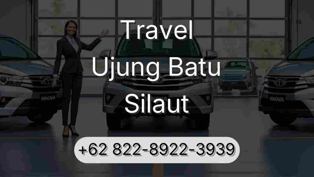 Travel Ujung Batu Silaut