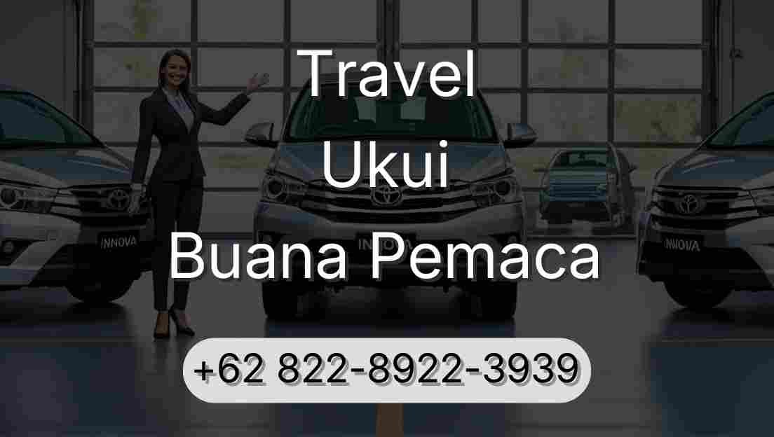 Travel Ukui Buana Pemaca