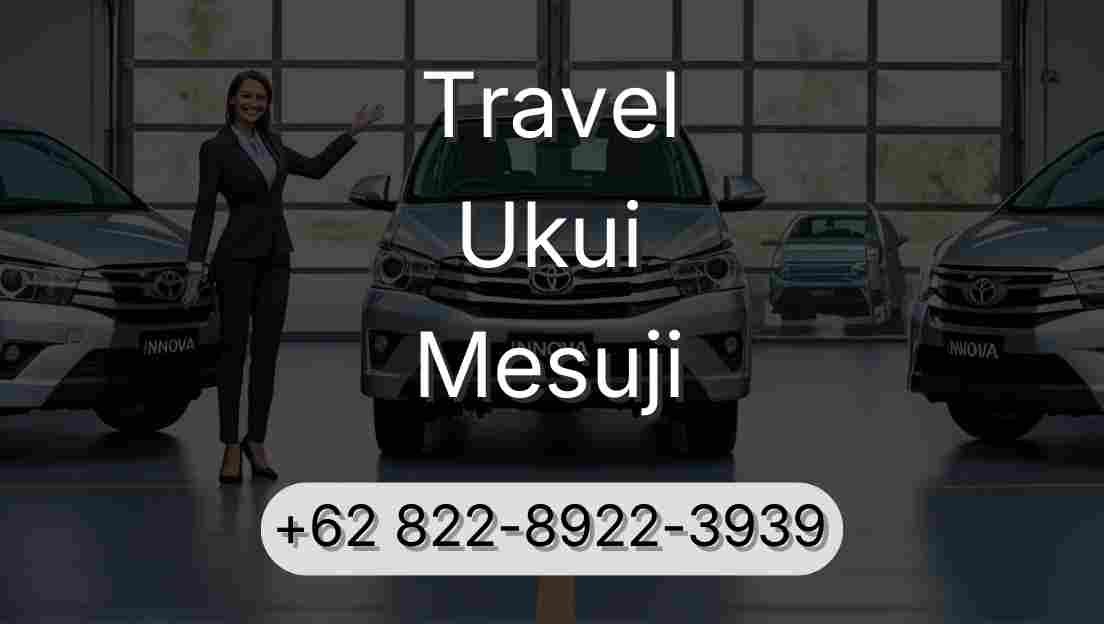 Travel Ukui Mesuji