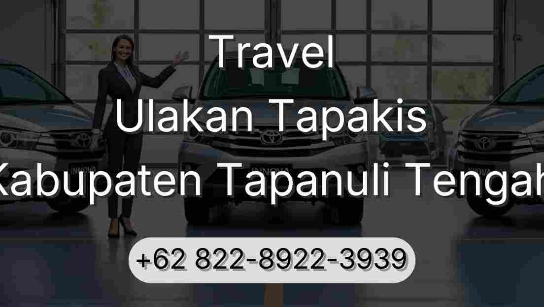 Travel Ulakan Tapakis Kabupaten Tapanuli Tengah