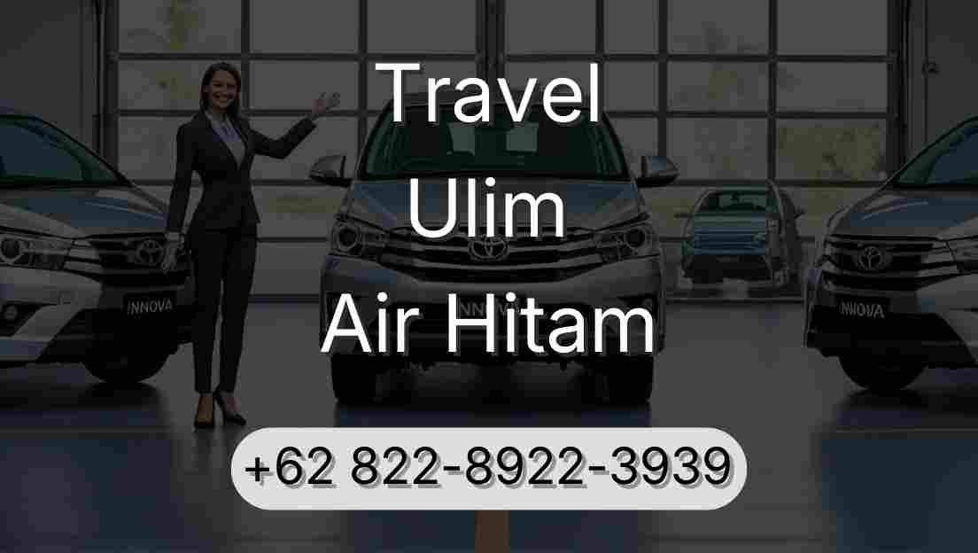 Travel Ulim Air Hitam