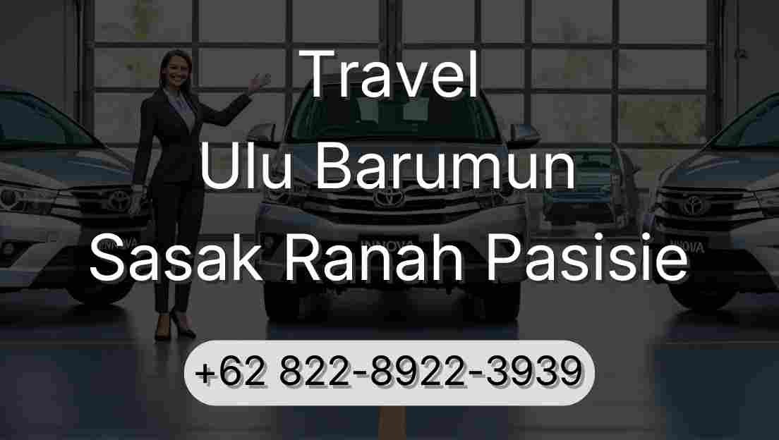 Travel Ulu Barumun Sasak Ranah Pasisie