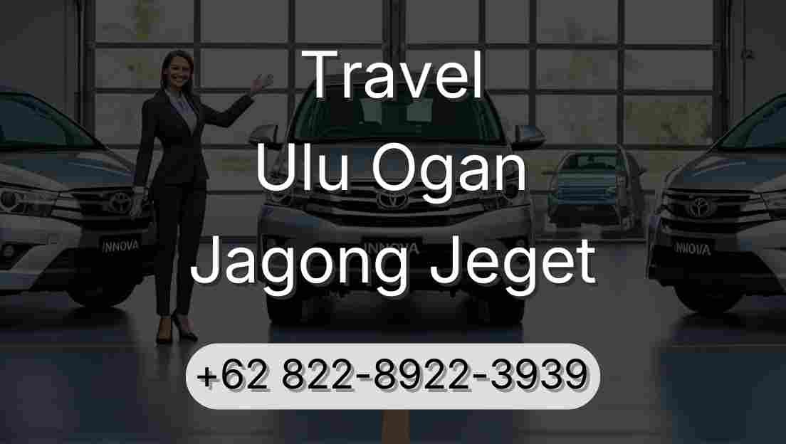 Travel Ulu Ogan Jagong Jeget