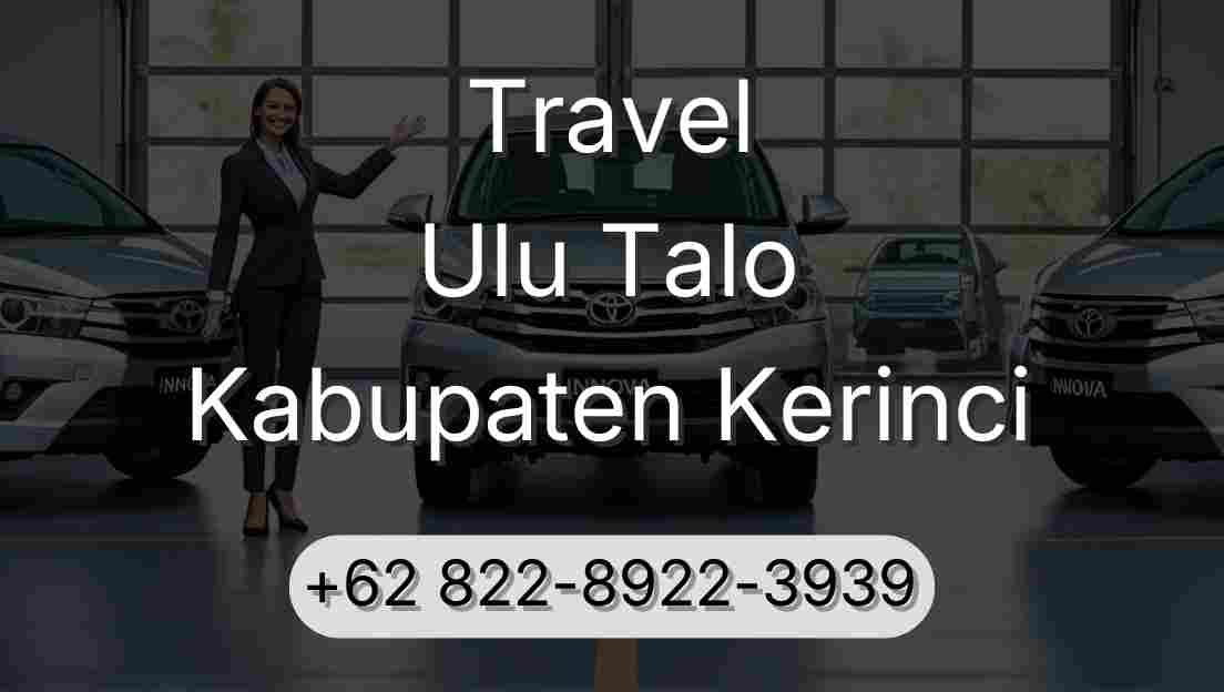 Travel Ulu Talo Kabupaten Kerinci
