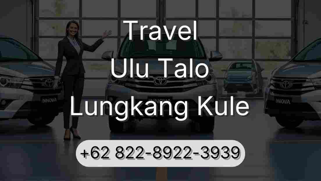 Travel Ulu Talo Lungkang Kule