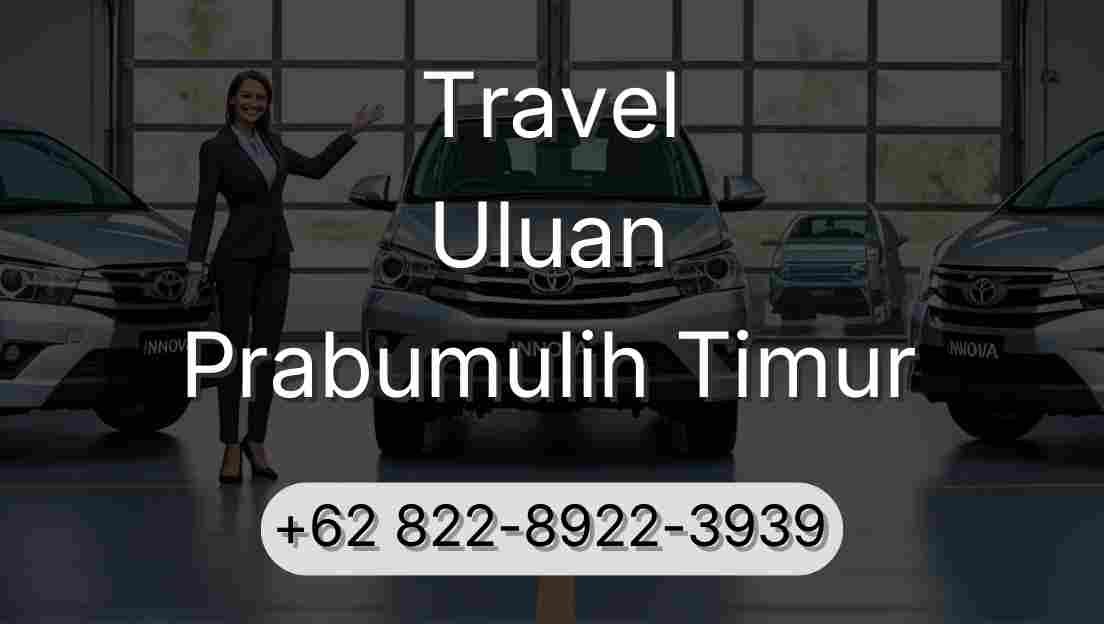 Travel Uluan Prabumulih Timur