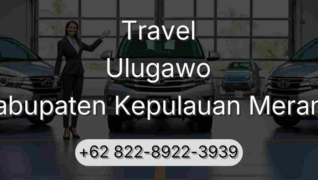 Travel Ulugawo Kabupaten Kepulauan Meranti