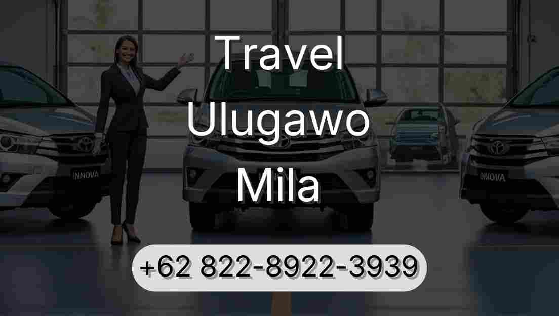 Travel Ulugawo Mila
