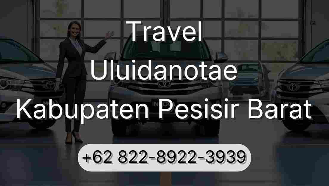 Travel Uluidanotae Kabupaten Pesisir Barat