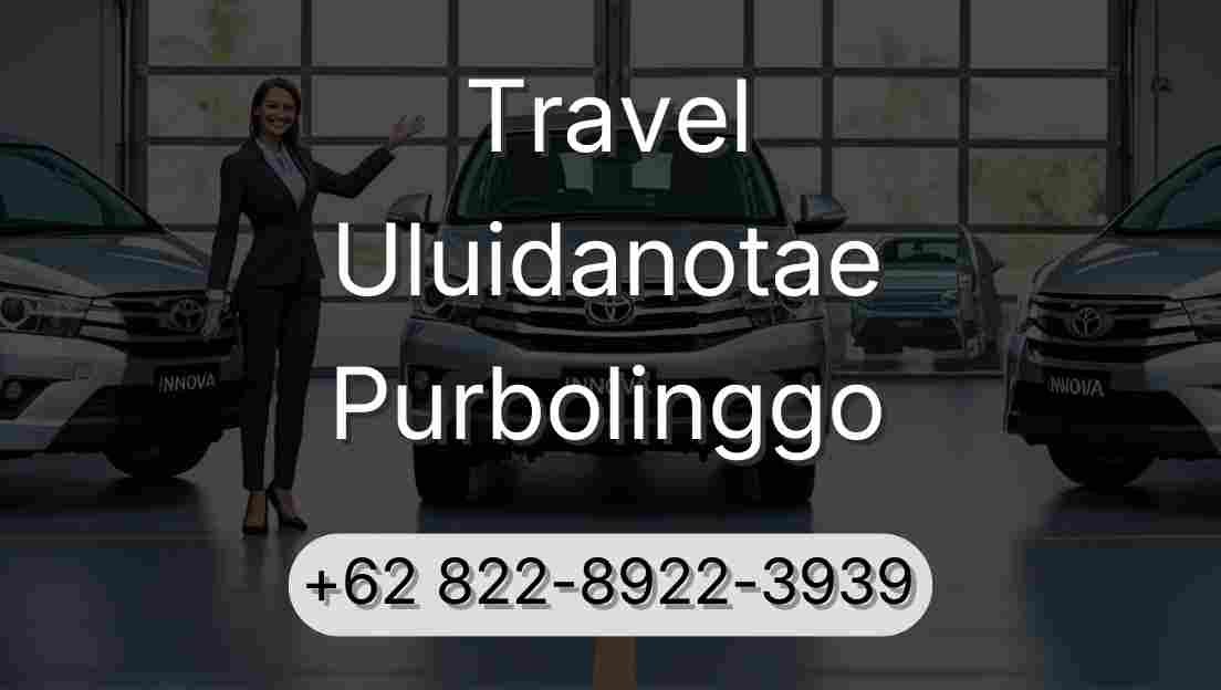 Travel Uluidanotae Purbolinggo
