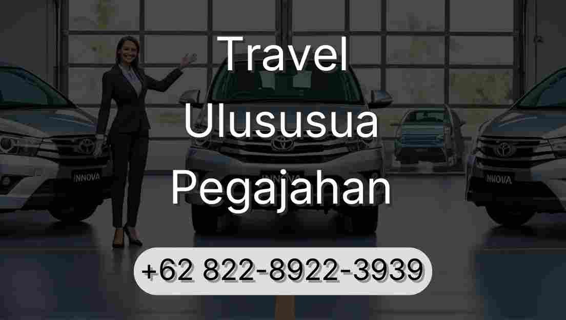 Travel Ulususua Pegajahan