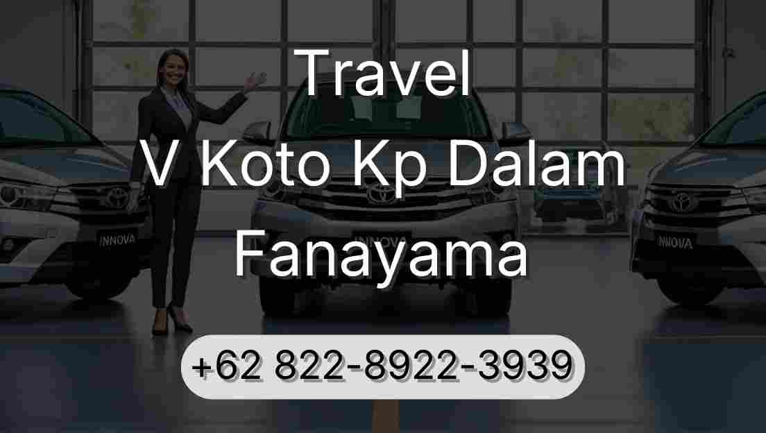 Travel V Koto Kp Dalam Fanayama