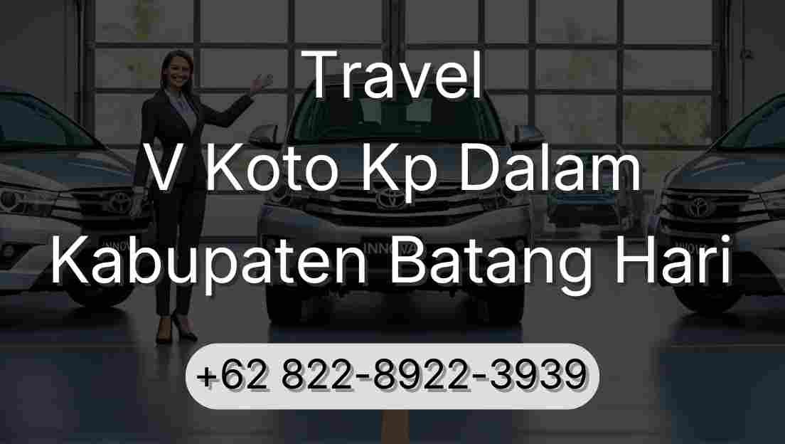 Travel V Koto Kp Dalam Kabupaten Batang Hari