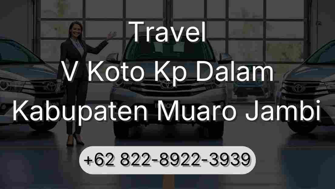 Travel V Koto Kp Dalam Kabupaten Muaro Jambi