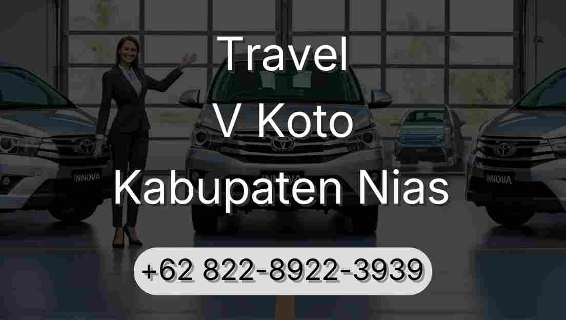 Travel V Koto Kabupaten Nias