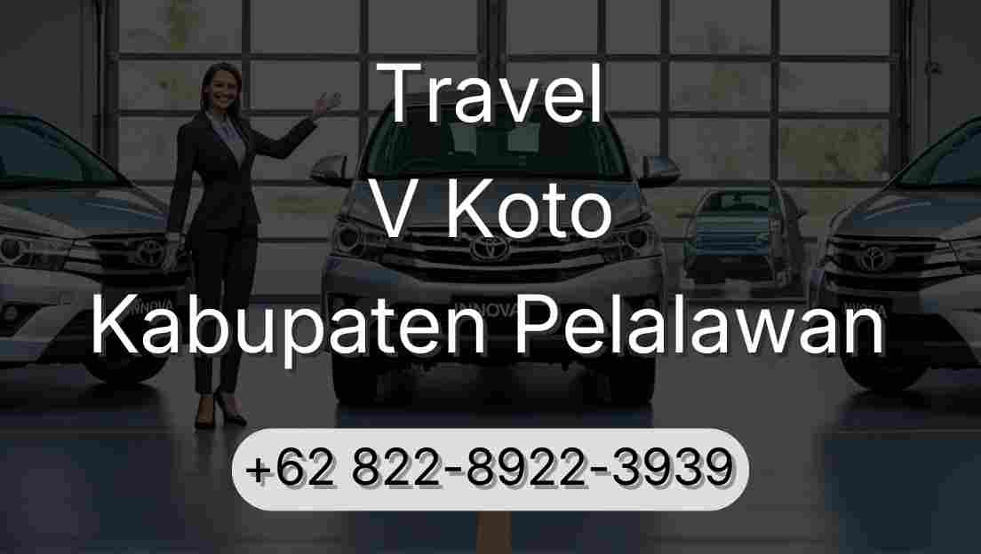 Travel V Koto Kabupaten Pelalawan