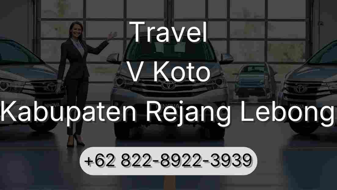 Travel V Koto Kabupaten Rejang Lebong