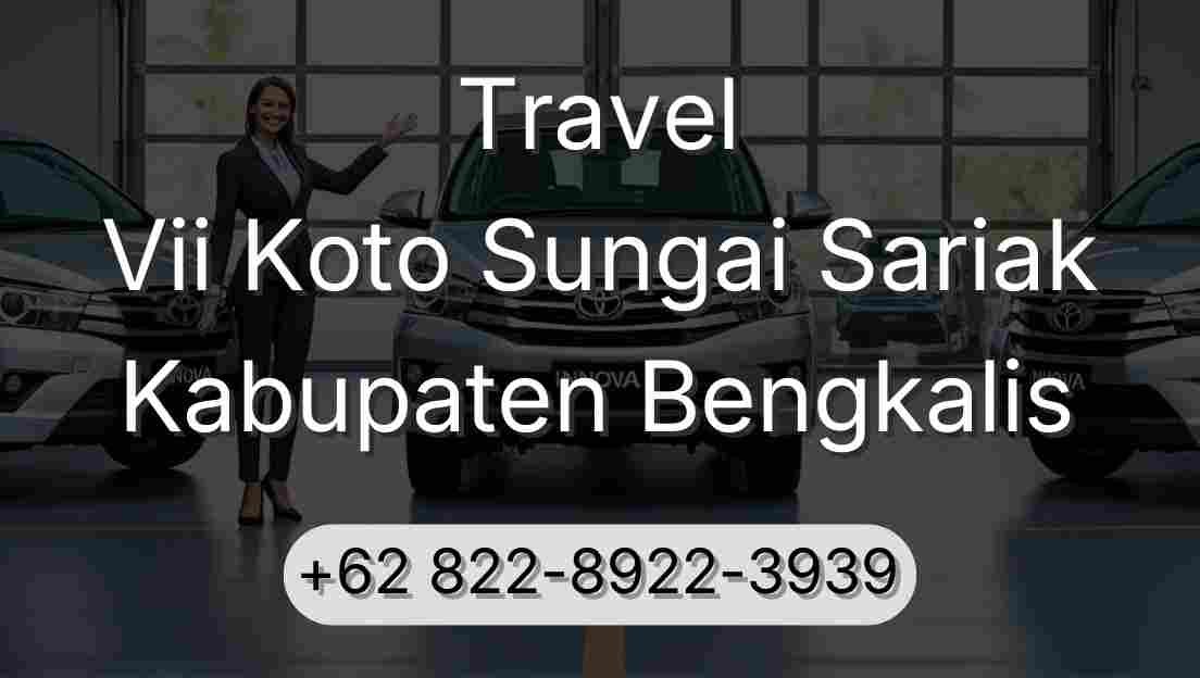 Travel Vii Koto Sungai Sariak Kabupaten Bengkalis