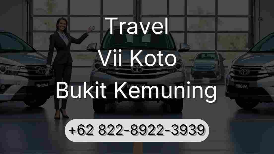 Travel Vii Koto Bukit Kemuning