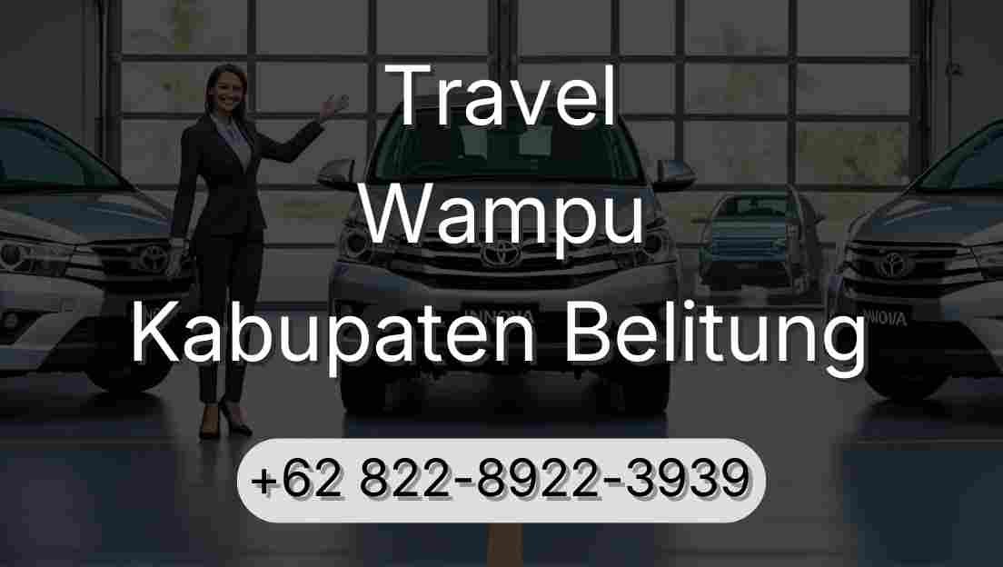Travel Wampu Kabupaten Belitung