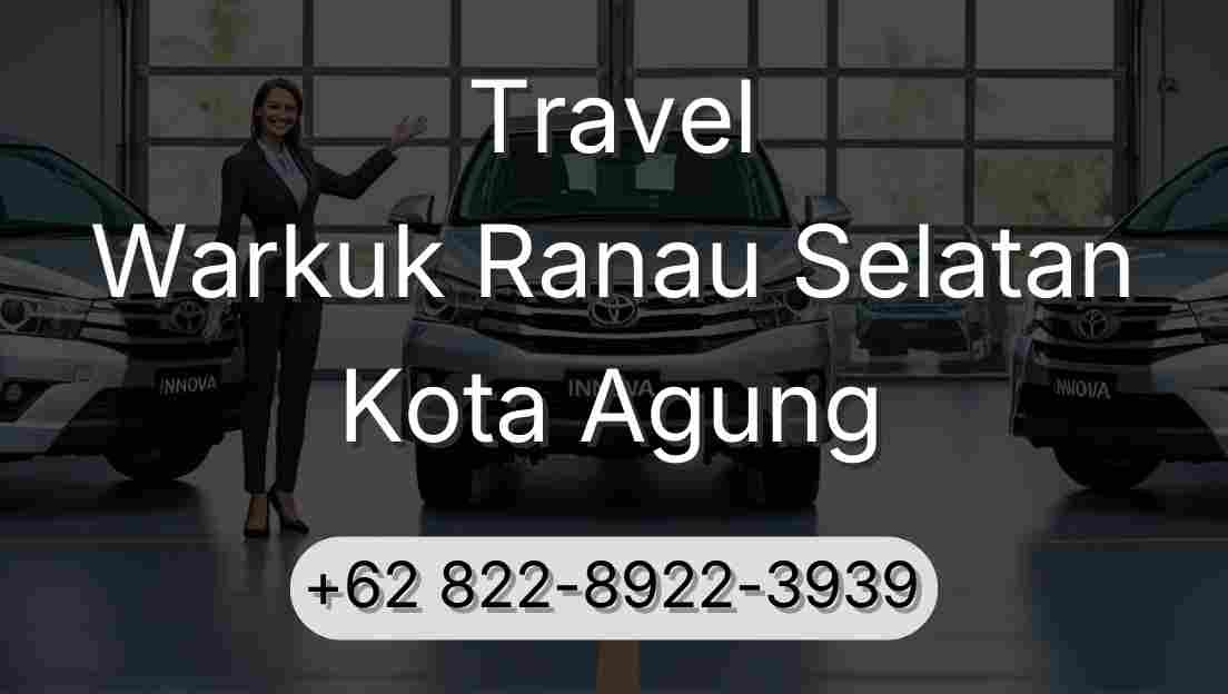 Travel Warkuk Ranau Selatan Kota Agung
