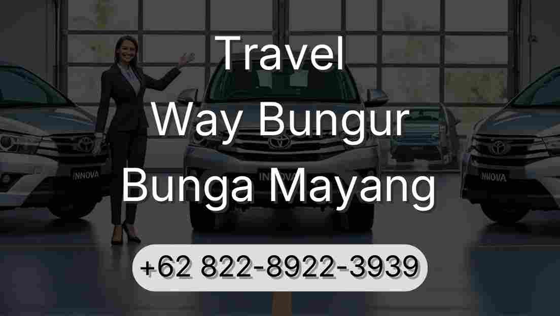 Travel Way Bungur Bunga Mayang
