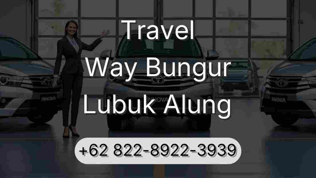 Travel Way Bungur Lubuk Alung